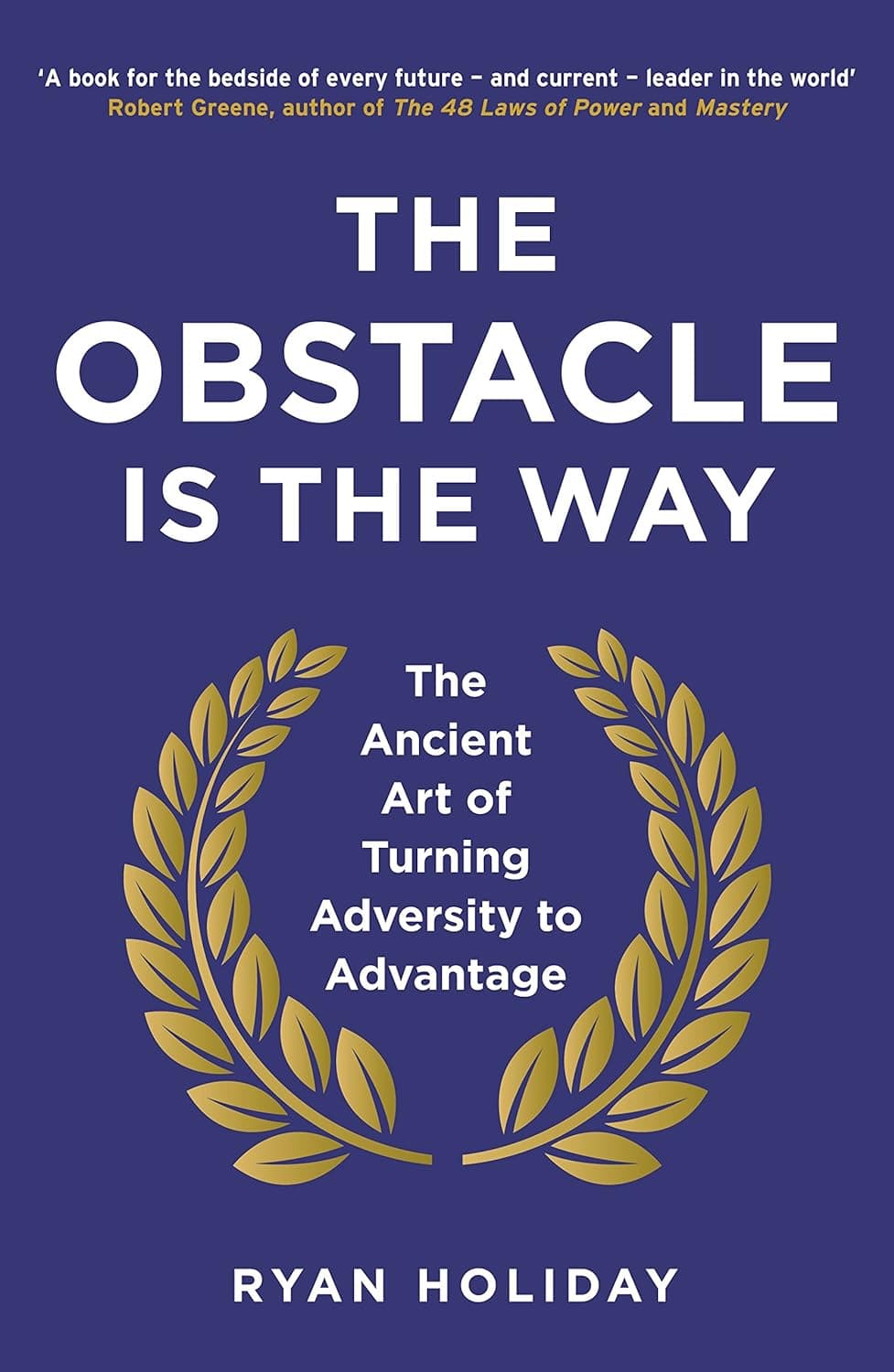 Cover of The Obstacle Is the Way by Ryan Holiday