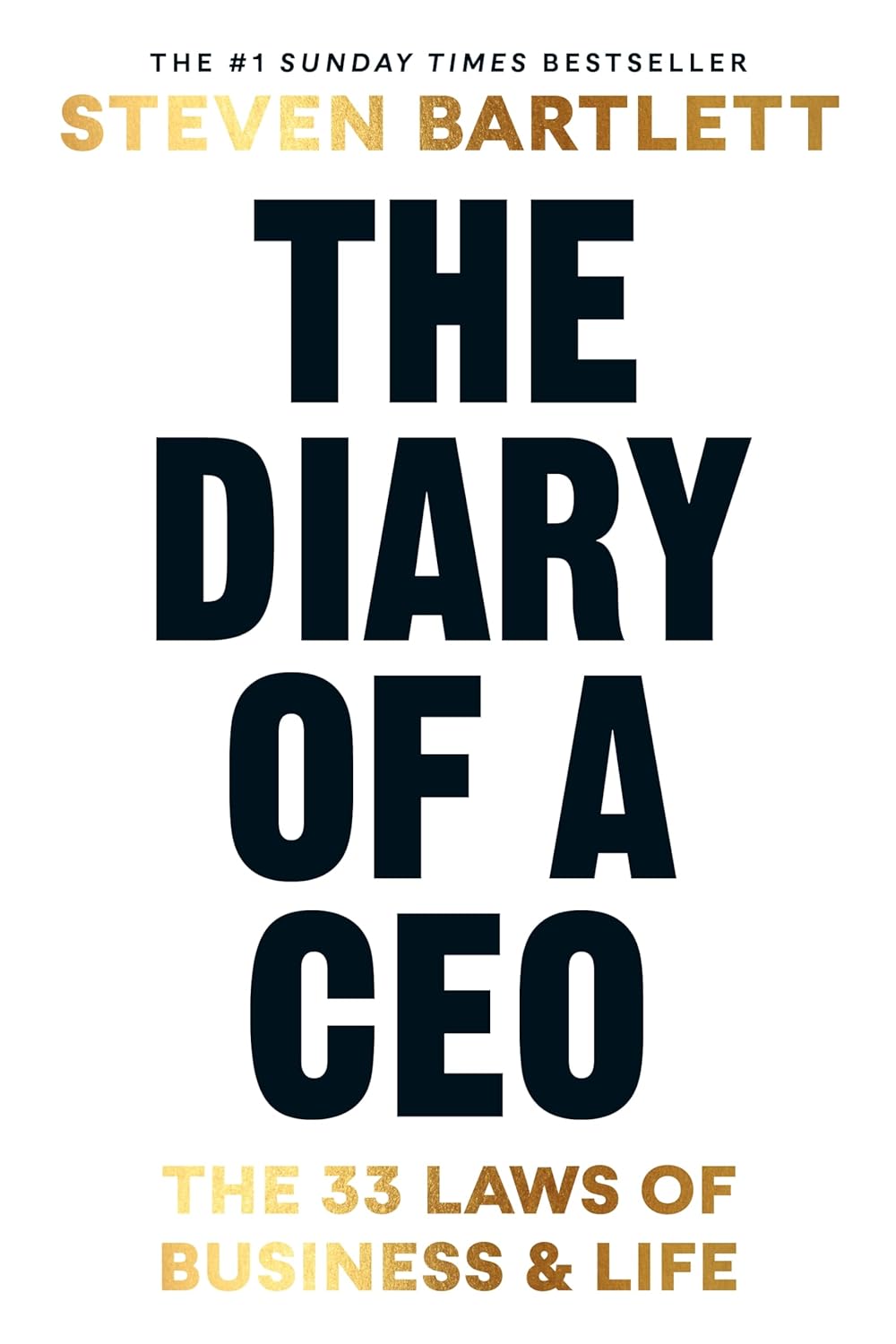 The Diary of a CEO - Steven Bartlett